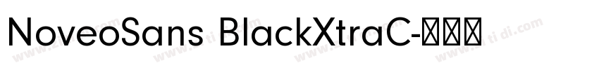 NoveoSans BlackXtraC字体转换 NoveoSans BlackXtraC字体转换
